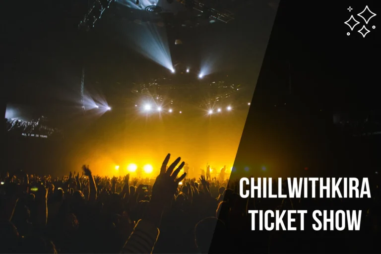 Chillwithkira Ticket Show