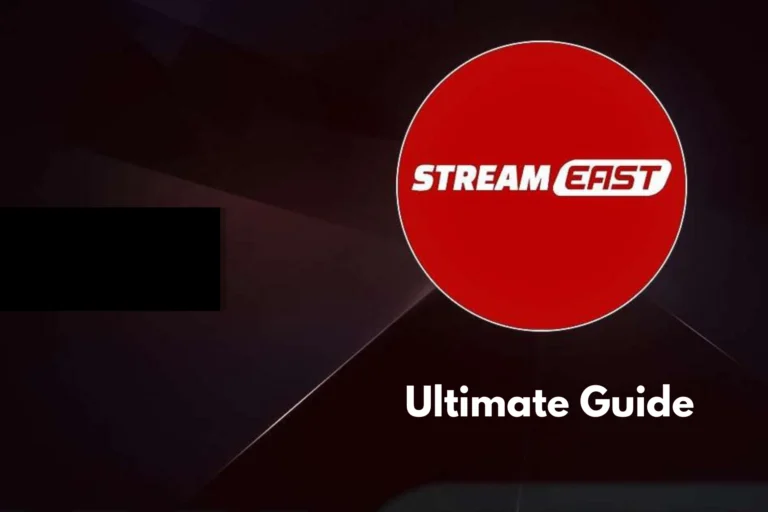 The Ultimate Guide to Stream East